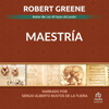 Maestría - Robert Greene