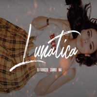 Lunática (feat. M4 & Zambo) - Single - Fabrizio el Favorito