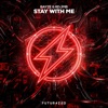 Stay with Me - Single