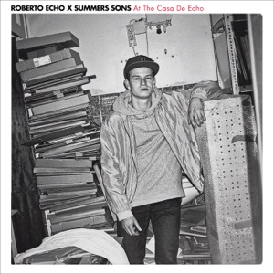 At the Casa de Echo - EP