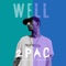 2Pac - Well & Selectah Nobeat lyrics