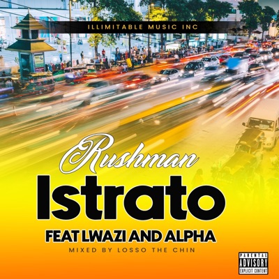 Istrato (feat. Lwazi & Alfaz) - Single