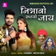 Nibhavo Ruthyo Jay Single