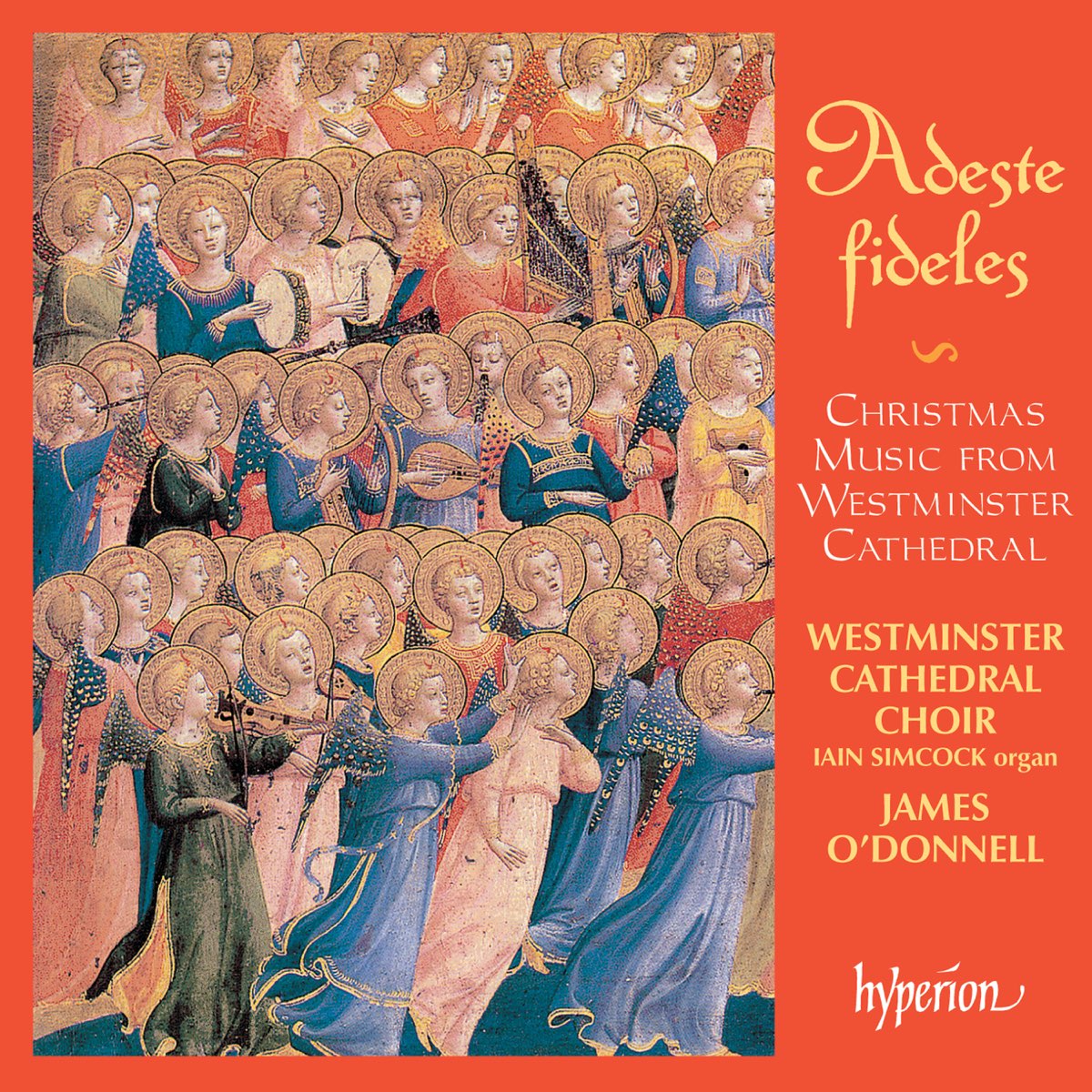 ‎Adeste fideles Christmas Music from Westminster Cathedral álbum de