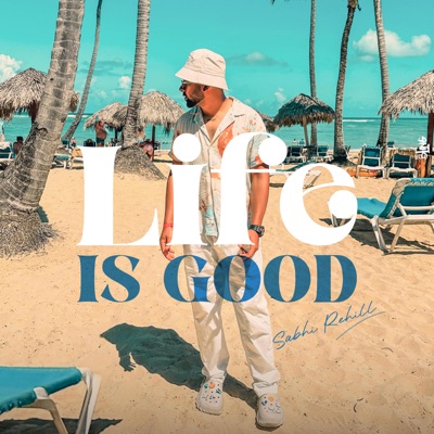 LIFE IS GOOD (feat. Scott) - Single