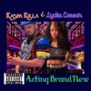 Acting BrandNew (feat. Lydia Caesar) - Single