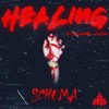 Healing (feat. Kid Corinthia) - Single