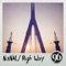 High Way (Radio Edit) - NiVNAL lyrics