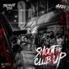 Shoot the Club Up (feat. Hardo) - Single