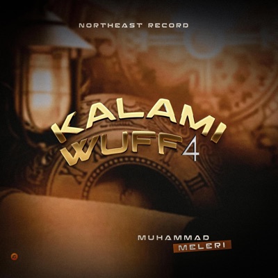 Muhammad Meleri - Kalami Wuff 4