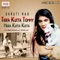 Tera Kutta Tommy Mera Kutta Kutta - Shruti Rao lyrics