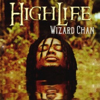 HighLife - Single - Wizard Chan