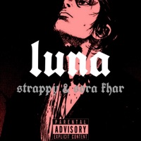 Luna (feat. Strappy) - Single - Sora Khar