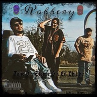 Robbery (feat. Tajie D & Lil Philthy) - Single - Stewie G