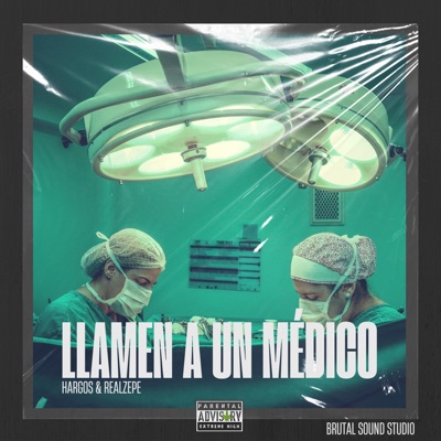 Llamen a Un Médico (feat. Realzepe) - Single