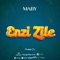 Enzi Zile - Maby lyrics