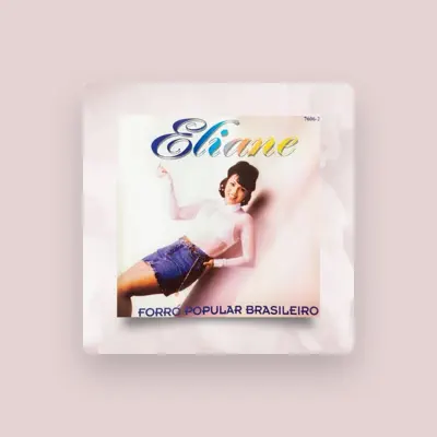 Listen to Eliane, watch music videos, read bio, see tour dates & more!