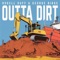 Outta Dirt artwork