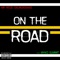 On the Road (feat. Myko Summit) - Mr Redd DaUndadawg lyrics