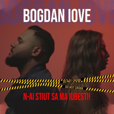 Bogdan iove - Bogdan iove (N-ai stiut sa ma iubesti)