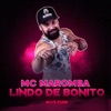 Lindo de Bonito (Rave Funk) - Single