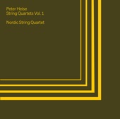 Peter Heise: String Quartets, Vol. 1 artwork