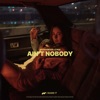 Ain't Nobody - Single