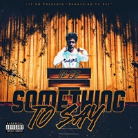 Something to say - Single - ItzEB.
