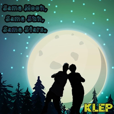 Same Moon, Same Sun, Same Stars - Single