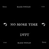 No More Time - Single