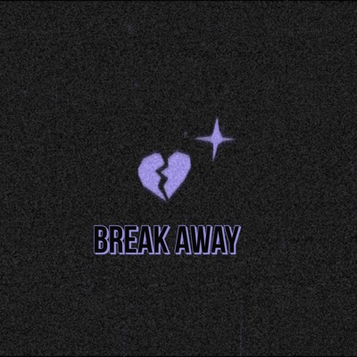 Break Away (feat. xornelius) - Single