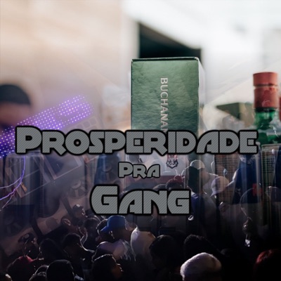 Prosperidade pra Gang - Single