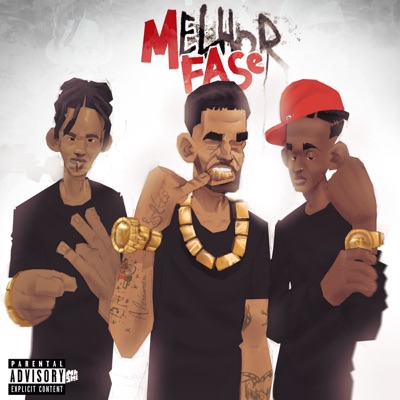 Melhor Fase (feat. Jonxs & Real4iced) - Single