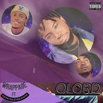 OLord (feat. Dee Wayne & Young Tea) - Single