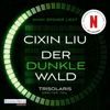 Der dunkle Wald - Cixin Liu