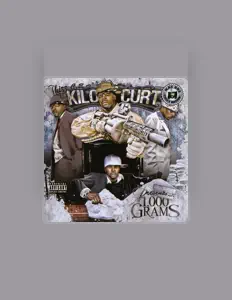 收听 Kilo Curt、观看音乐视频、阅读小传、查看巡演日期等 ！