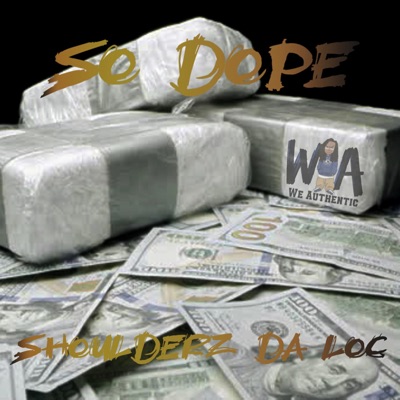 So Dope - Single