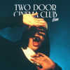 Sun (Gildas Kitsune Club Night Short Remix) - Two Door Cinema Club
