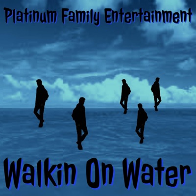 Walkin On Water (feat. PFE) - Single