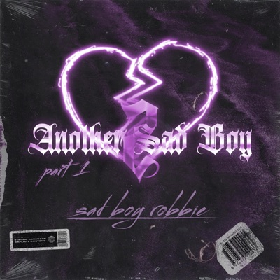 Another Sad Boy 2 part 1 - EP