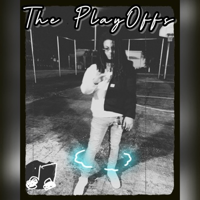 The Playoffs - EP