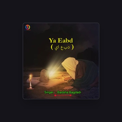 Listen to Badsha Bagdadi, watch music videos, read bio, see tour dates & more!