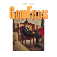 Goodfellas - Single - Nitro Goyri