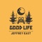 Good Life - Jeffrey East lyrics