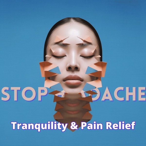 Tranquility & Pain Relief