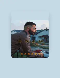 Listen to ADAM, watch music videos, read bio, see tour dates & more!