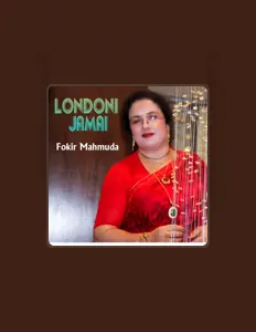 Fokir MAhmuda सुनें, म्यूज़िक वीडियो देखें, बायो पढ़ें, दौरे की तारीखें और बहुत कुछ देखें!