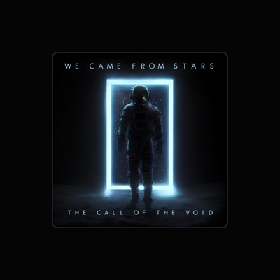 Listen to We Came From Stars, watch music videos, read bio, see tour dates & more!