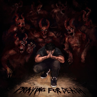 Praying For Death - Single