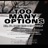 Too Many Options